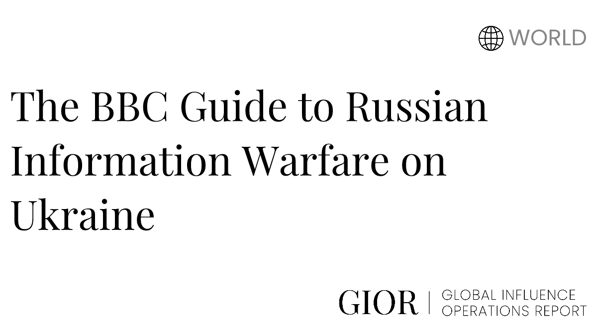 The BBC Guide to Russian Information Warfare on Ukraine : Global ...